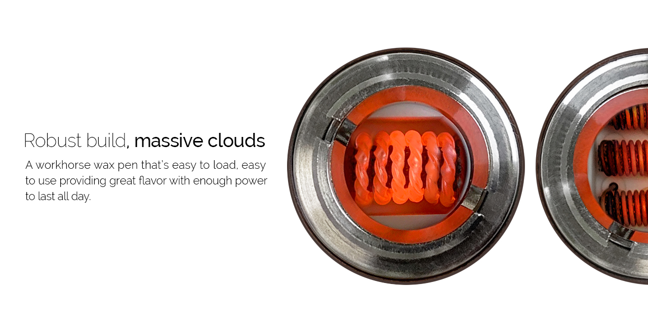 Robust build, massive clouds. A work-horse wax pen that’s easy to load, easy to use, providing great flavor with enough power to last all day.